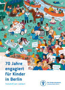 Cover mit der Aufschrift: 70 Jahre engagiert für Kinder in Berlin